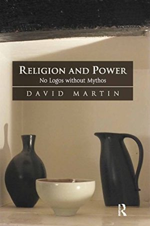 Religion and Power No Logos without Mythos