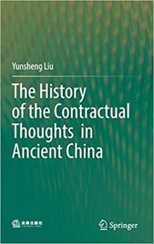 The History of the Contractual Thoughts in Ancient China