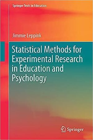 Statistical Methods for Experimental Research in Education and Psychology