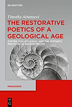 The Restorative Poetics of a Geological Age