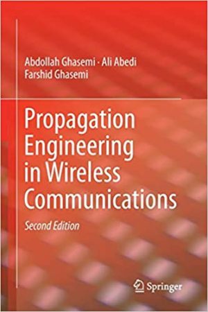 Propagation Engineering in Wireless Communications 2nd Edition