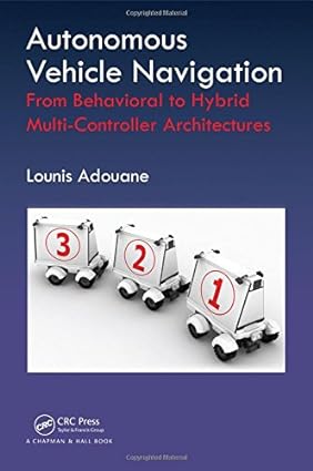 Autonomous Vehicle Navigation From Behavioral to Hybrid Multi Controller