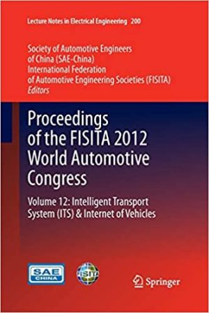 Proceedings of the FISITA 2012 World Automotive Congress