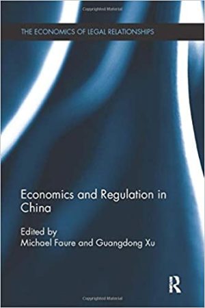 Economics and Regulation in China