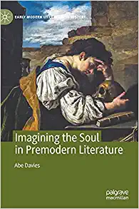 Imagining the Soul in Premodern Literature