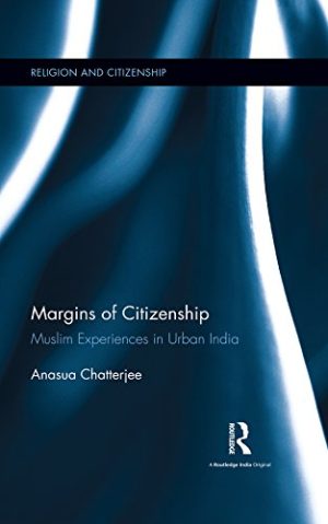 Margins of Citizenship Muslim Experiences