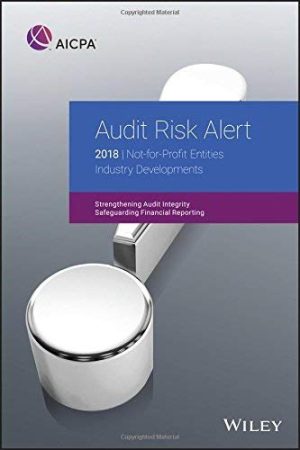 Audit Risk Alert Not for Profit Entities Industry Developments 2018