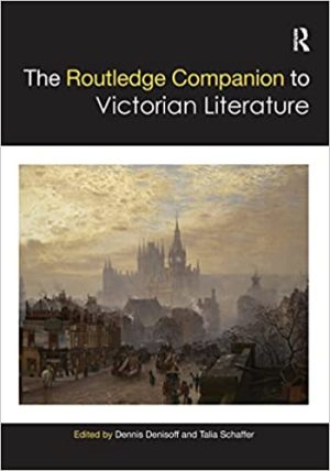 The Routledge Companion to Victorian Literature Routledge Literature Companions