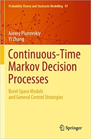 Continuous time Markov chains and applications a two time scale approach 2nd Edition