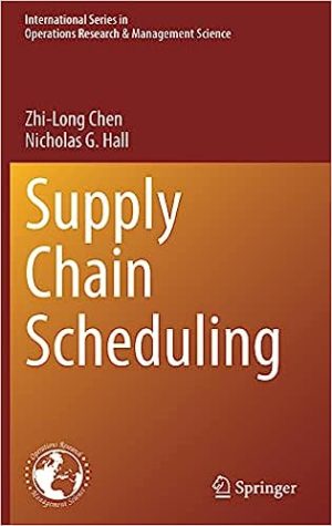 Supply Chain Scheduling