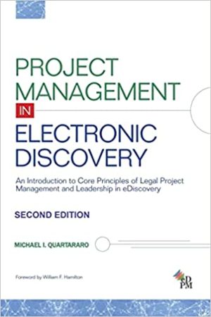 Project Management in Electronic Discovery