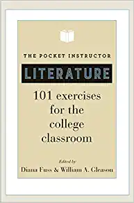 The Pocket Instructor Literature 101 Exercises for the College Classroom
