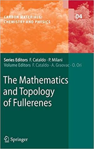 The Mathematics and Topology of Fullerenes