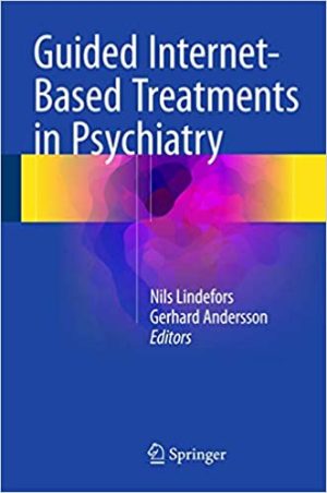 Guided Internet Based Treatments in Psychiatry