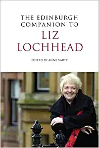The Edinburgh Companion to Liz Lochhead