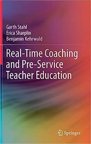 Real Time Coaching and Pre Service Teacher Education
