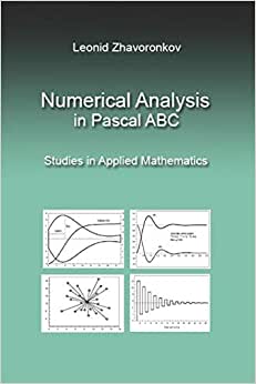 Numerical Analysis in Pascal ABC Studies in Applied Mathematics