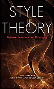 Style in Theory Between Literature and Philosophy
