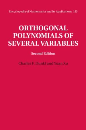 Orthogonal Polynomials of Several Variables 2nd Edition