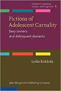 Fictions of Adolescent Carnality Sexy sinners and delinquent deviants