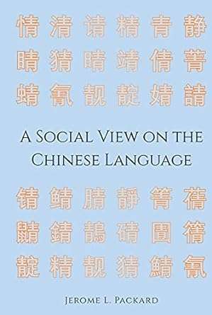 A Social View on the Chinese Language