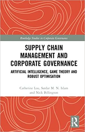Supply Chain Management and Corporate Governance Artificial Intelligence Game Theory and Robust Optimisation