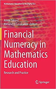 Financial Numeracy in Mathematics Education Research and Practice