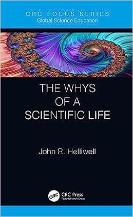 The Whys of a Scientific Life