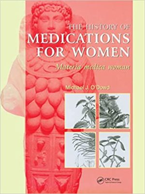 HISTORY OF MEDICATIONS FOR WOMEN materia medica woman