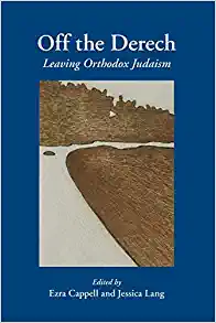 Off the Derech Leaving Orthodox Judaism