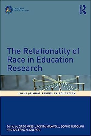The Relationality of Race in Education Research