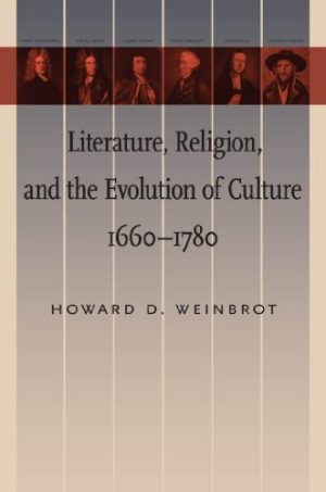 Literature Religion and the Evolution of Culture 1660 1780