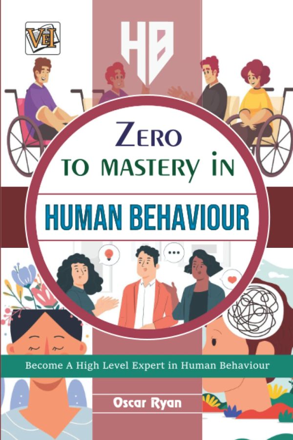 Zero To Mastery In Human Behaviour No