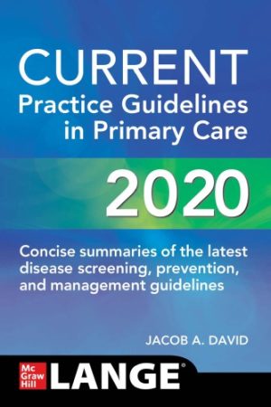 CURRENT Practice Guidelines in Primary Care 2020 18th Edition