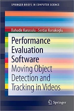 Performance Evaluation Software Moving Object Detection and Tracking in Video