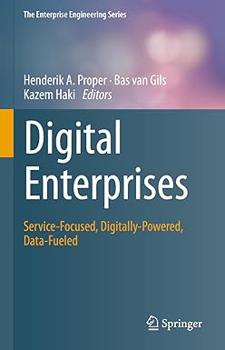Digital Enterprises Service Focused Digitally Powered DataFueled