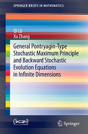 General Pontryagin Type Stochastic Maximum Principle and Backward Stochastic Evolution Equations in Infinite Dimensions