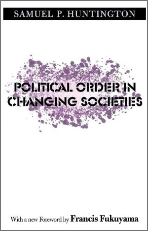 Political Order in Changing Societies