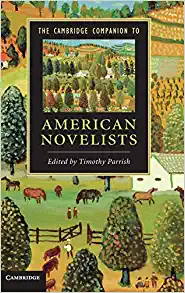 The Cambridge Companion to American Novelists