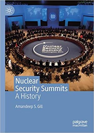 Nuclear Security Summits A History