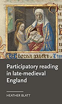 Participatory Reading in Late Medieval England