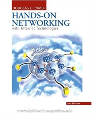 Hands on Networking with Internet Technologies