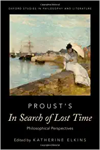Prousts In Search of Lost Time Philosophical Perspectives