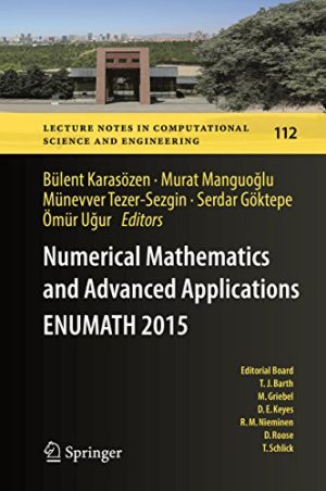 Numerical Mathematics and Advanced Applications ENUMATH 2015
