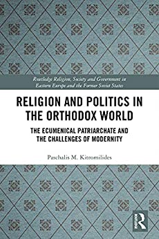 Religion and Politics in the Orthodox World