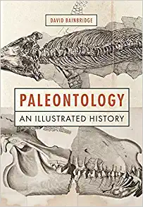 Paleontology An Illustrated History