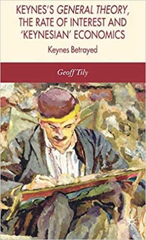 Keyness General Theory the Rate of Interest and Keynesian Economics