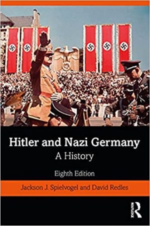 Hitler and Nazi Germany A History 8th Edition