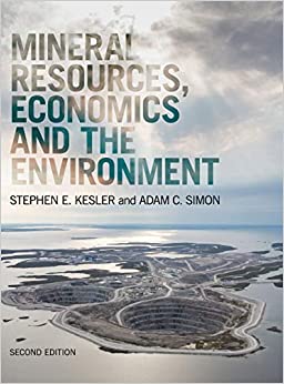 Mineral Resources Economics and the Environment 2nd Edition