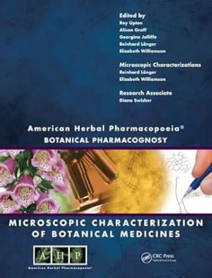 American Herbal Pharmacopoeia Botanical Pharmacognosy Microscopic